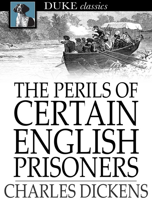 Title details for The Perils of Certain English Prisoners by Charles Dickens - Wait list